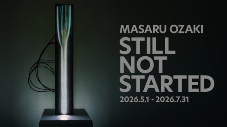 MASARU OZAKI 現代アート展 STILL NOT STARTED